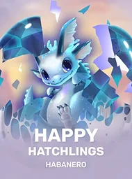 Happy Hatchlings